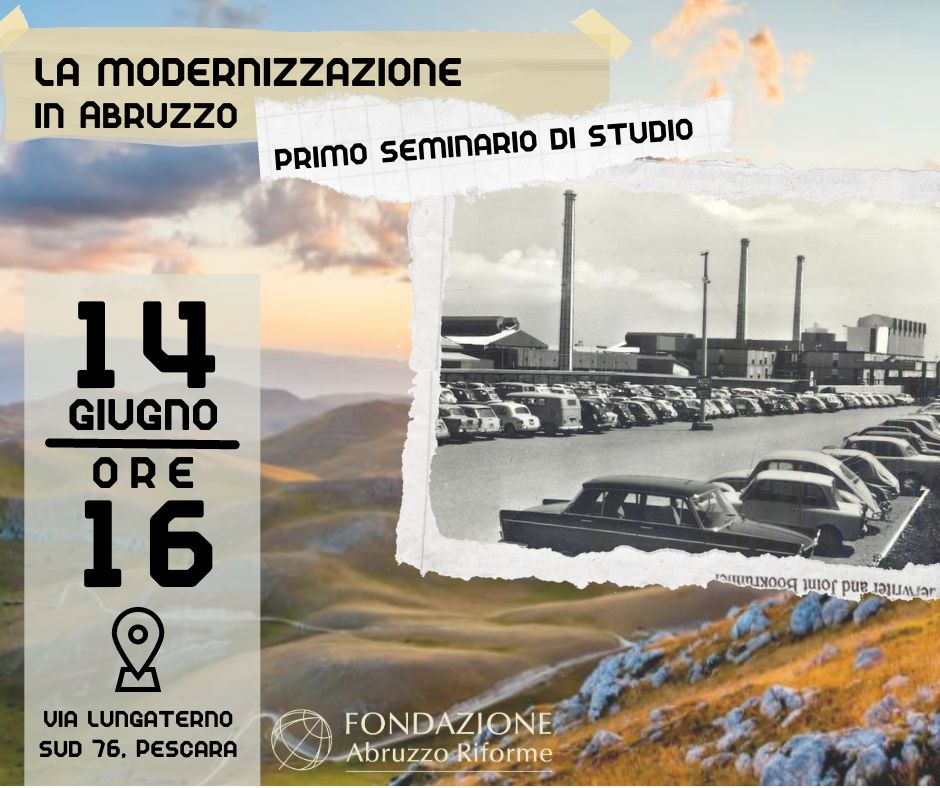 Quando l'Abruzzo divenne moderno